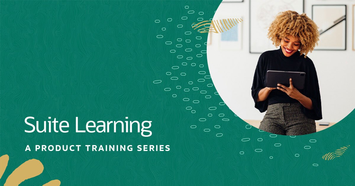 Suite Learning Product Training Series | NetSuite